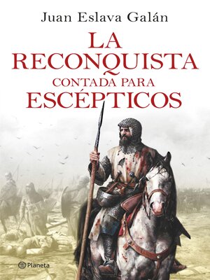cover image of La Reconquista contada para escépticos